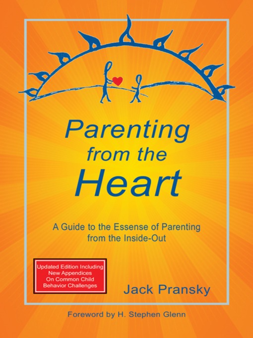 Title details for Parenting from the Heart by Jack Pransky - Available
